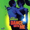 DANCE WITH ME